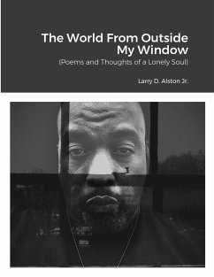 The World Outside My Window - Alston, Larry