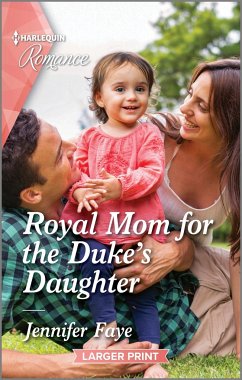 Royal Mom for the Duke's Daughter - Faye, Jennifer