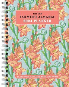 The 2024 Old Farmer's Almanac Planner - Old Farmer'S Almanac