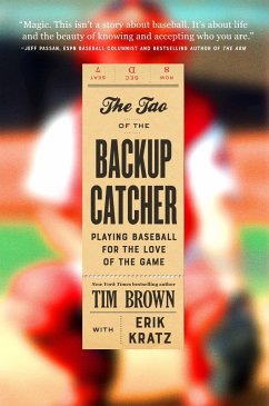 The Tao of the Backup Catcher - Brown, Tim