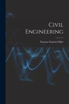 Civil Engineering - Fidler, Thomas Claxton