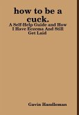 how to be a cuck.