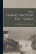 My Reminiscences of East Africa - Bild 1