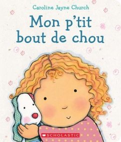 Mon P'Tit Bout de Chou - Church, Caroline Jayne