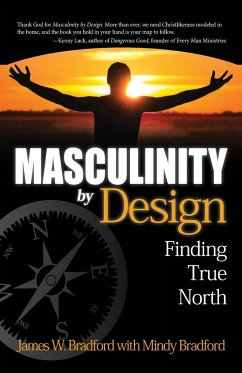 Masculinity by Design - Bradford, James W