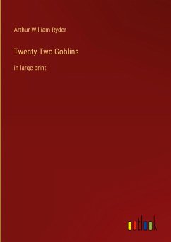 Twenty-Two Goblins - Ryder, Arthur William