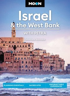 Moon Israel & the West Bank (Third Edition) - Belmaker, Genevieve