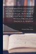 A Comparative Glossary of the Gothic... - Bild 1
