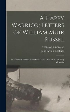 Cover A Happy Warrior; Letters of William Muir Russel