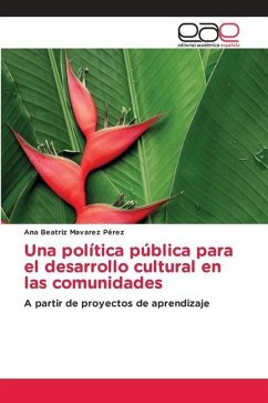 Una política pública para el desarrollo cultural en las comunidades - Mavarez Pérez, Ana Beatriz