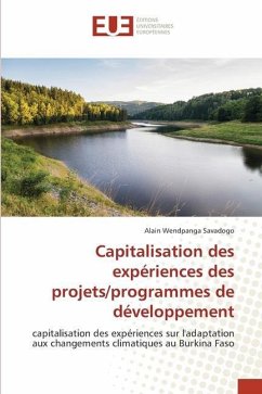 Capitalisation des expériences des projets/programmes de développement - Savadogo, Alain Wendpanga