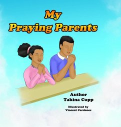 My Praying Parents - Cupp, Takina