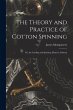 The Theory and Practice of Cotton... - Bild 1