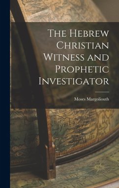 Cover The Hebrew Christian Witness and Prophetic Investigator