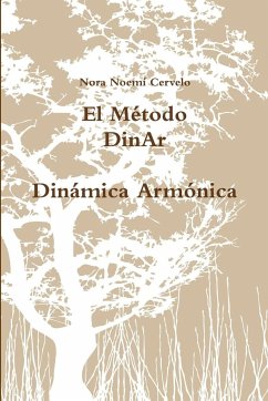 El Método DinAr Dinámica Armónica - Cervelo, Nora Noemí
