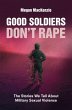 Good Soldiers Don't Rape - Bild 1