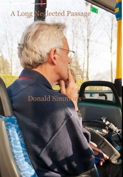 A Long Neglected Passage A Long Neglected Passage