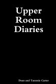 Upper Room Diaries