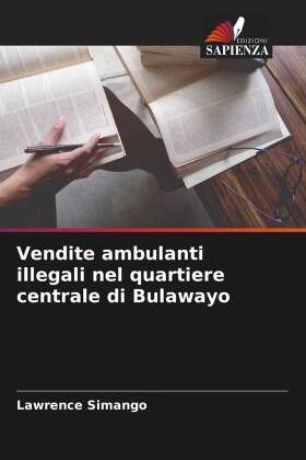 Vendite ambulanti illegali nel quartiere centrale di Bulawayo Vendite ambulanti illegali nel quartiere centrale di Bulawayo
