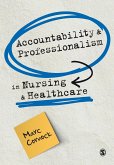 Accountability and Professionalism in Nursing and Healthcare
