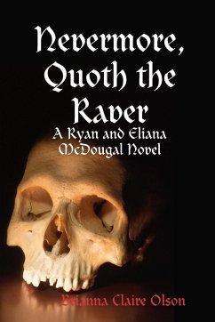 Nevermore, Quoth the Raver - Olson, Brianna Claire