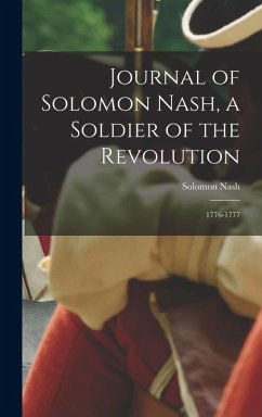 Cover Journal of Solomon Nash, a Soldier of the Revolution: 1776-1777