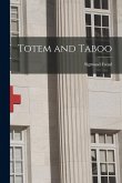 Totem and Taboo Totem and Taboo