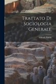 Trattato Di Sociologia Generale Trattato Di Sociologia Generale