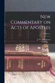 New Commentary on Acts of Apostles; Volume 1