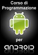 Corso di programmazione per Android - Bild 1