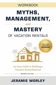 Cover Myths, Management, and Mastery of Vacation Rentals