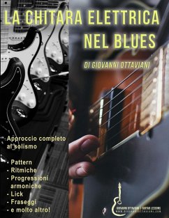 La Chitarra Elettrica nel Blues - Ottaviani, Giovanni