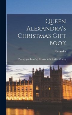 Cover Queen Alexandra's Christmas Gift Book