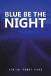 Blue Be the Night - Bild 1