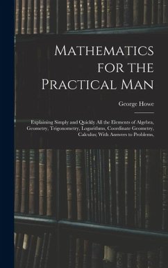 Cover Mathematics for the Practical Man