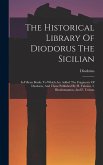 The Historical Library Of Diodorus The Sicilian