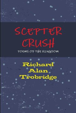 SCEPTER CRUSH - Trobridge, Richard Alan