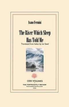 The River Which Sleep Has Told Me - Fermini, Ivano