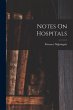 Notes On Hospitals - Bild 1