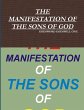 THE MANIFESTATION OF THE SONS OF GOD - Bild 1