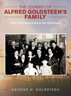 The Journey of Alfred Goldsteen's Family - Goldsteen, George H