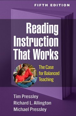Reading Instruction That Works - Pressley, Tim; Allington, Richard L; Pressley, Michael