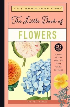 The Little Book of Flowers - Farley, Christin