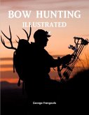 BOW HUNTING ILLUSTRATED