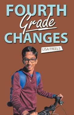 Fourth Grade Changes - Freels, Lisa