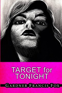 Lady from L.U.S.T. #21 - Target for Tonight - Fox, Gardner Francis