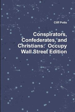 Conspirators, Confederates, and Christians - Potts, Cliff