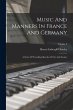 Music And Manners In France And... - Bild 1