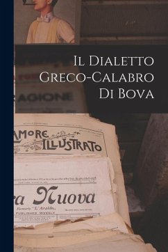 Cover Il Dialetto Greco-Calabro Di Bova