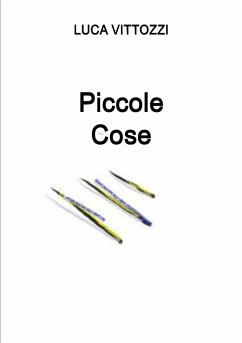 Piccole Cose - Vittozzi, Luca